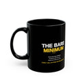 The Bare Minimum coffee mug