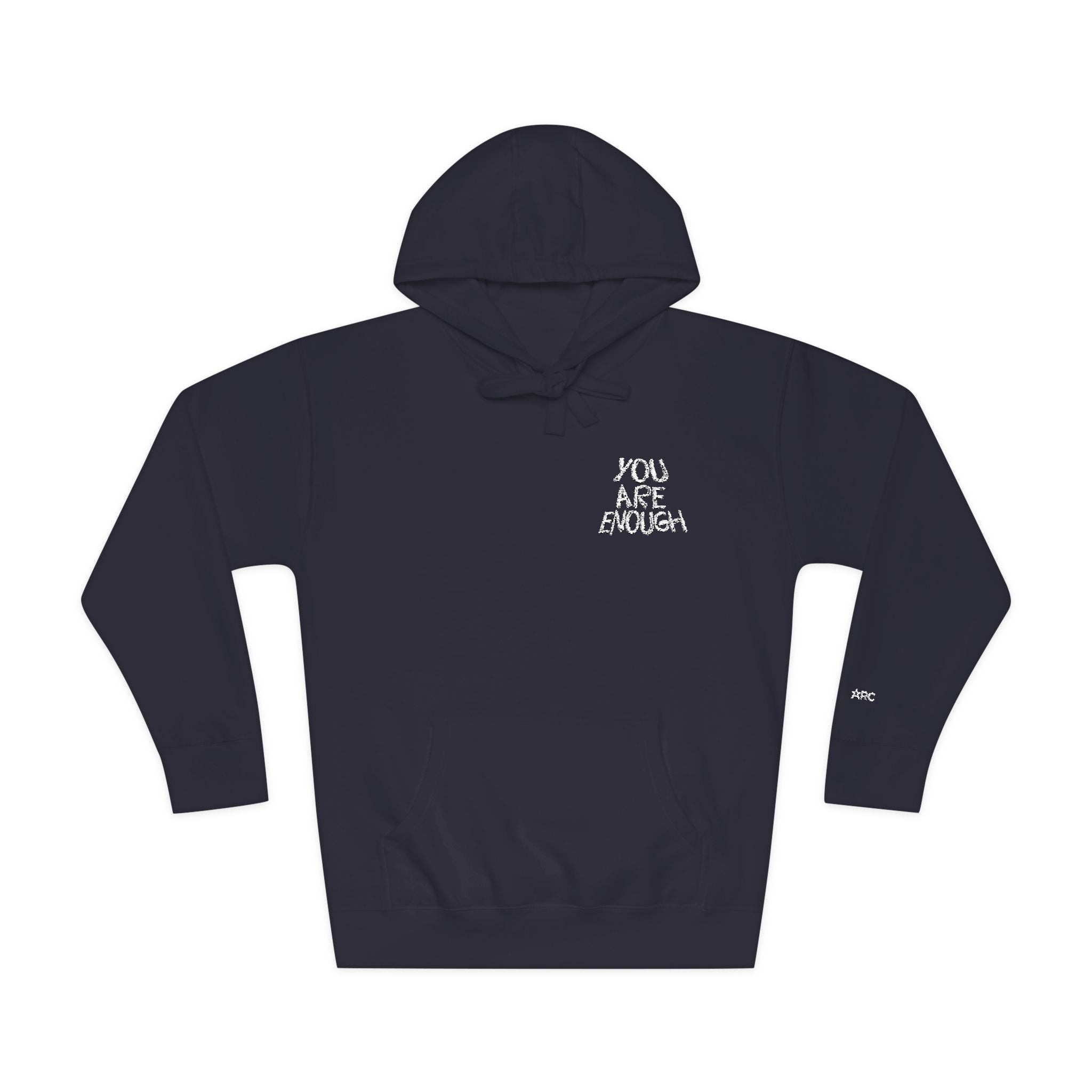 You Are Enough Fleece Hoodie