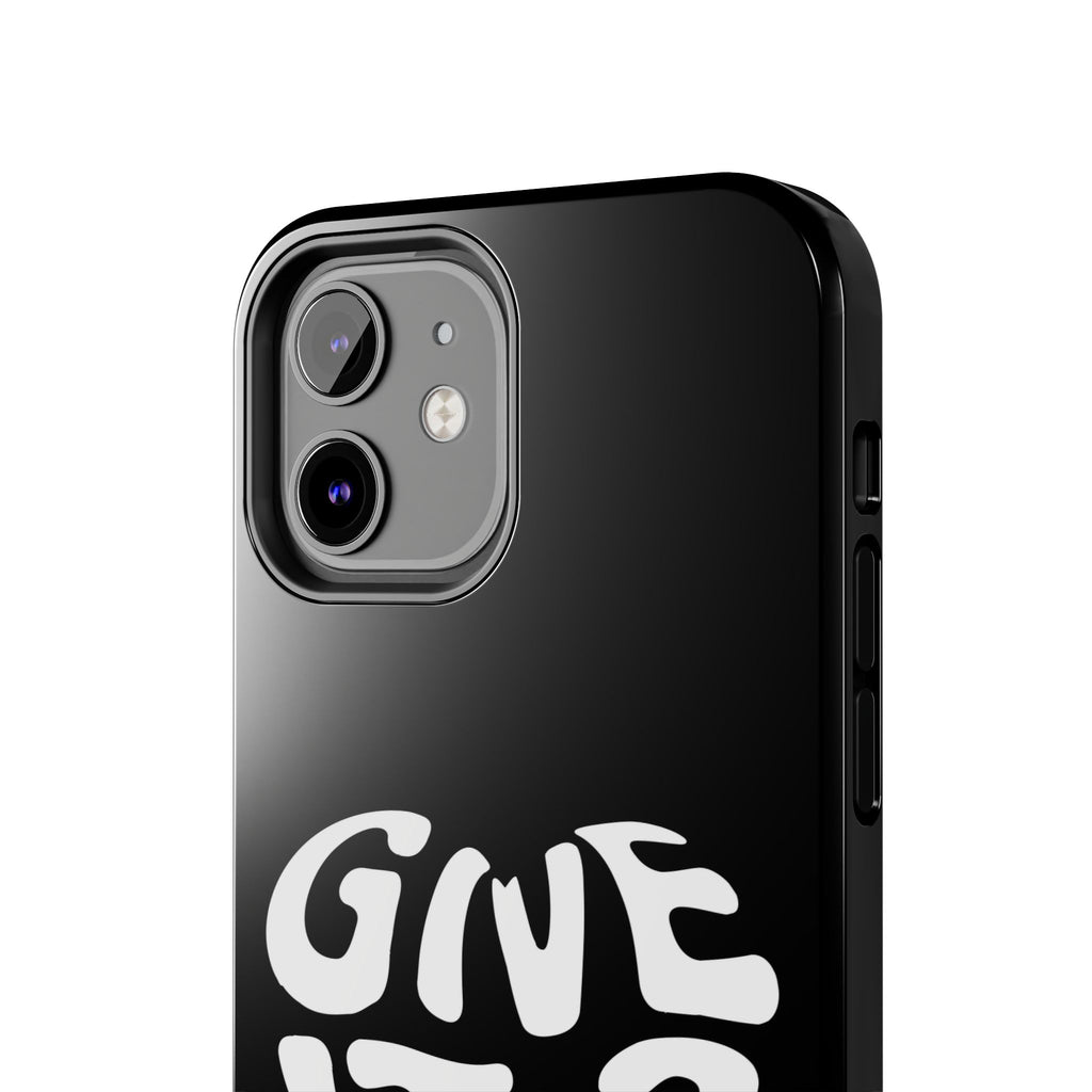 Give It 2 God Phone Case