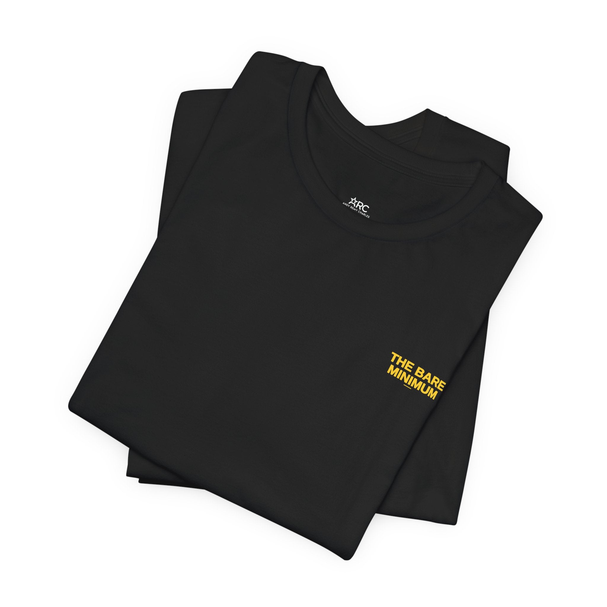 The Bare Minimum Motivational Tee