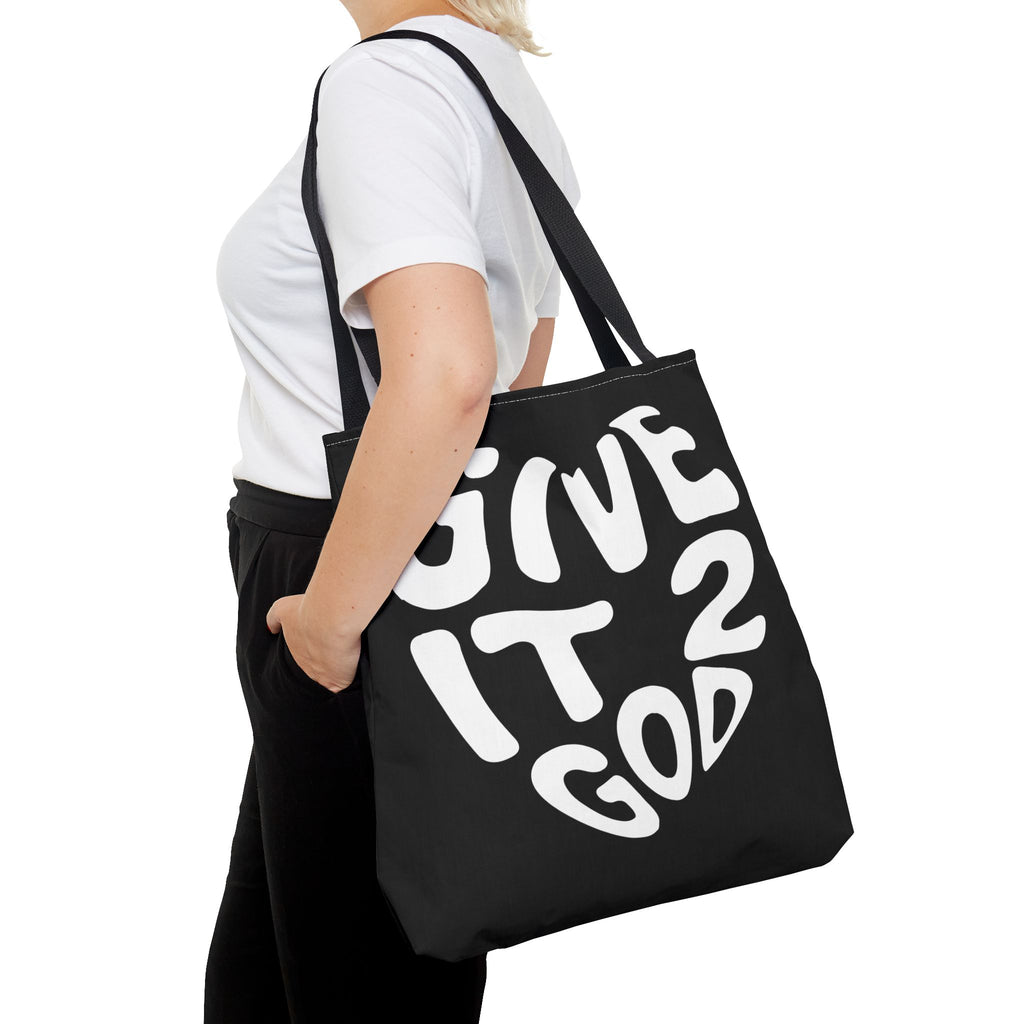 Give it 2 God Tote Bag