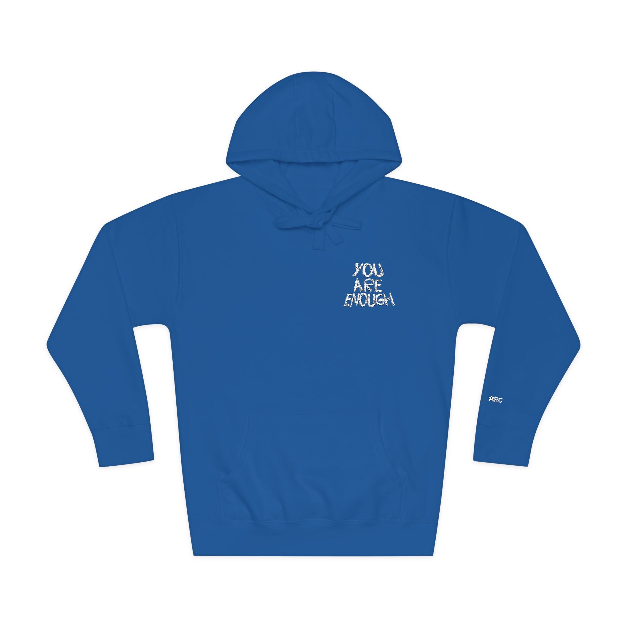 You Are Enough Fleece Hoodie