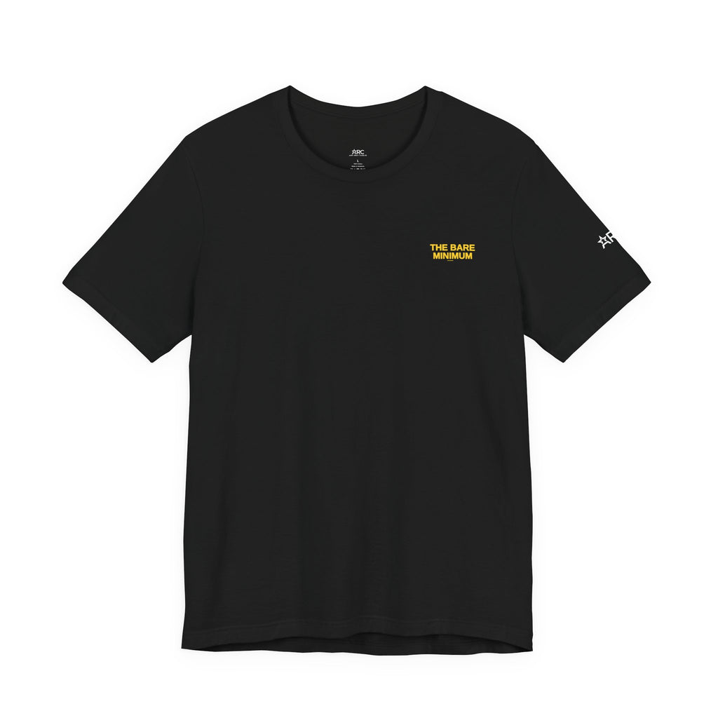 The Bare Minimum Motivational Tee