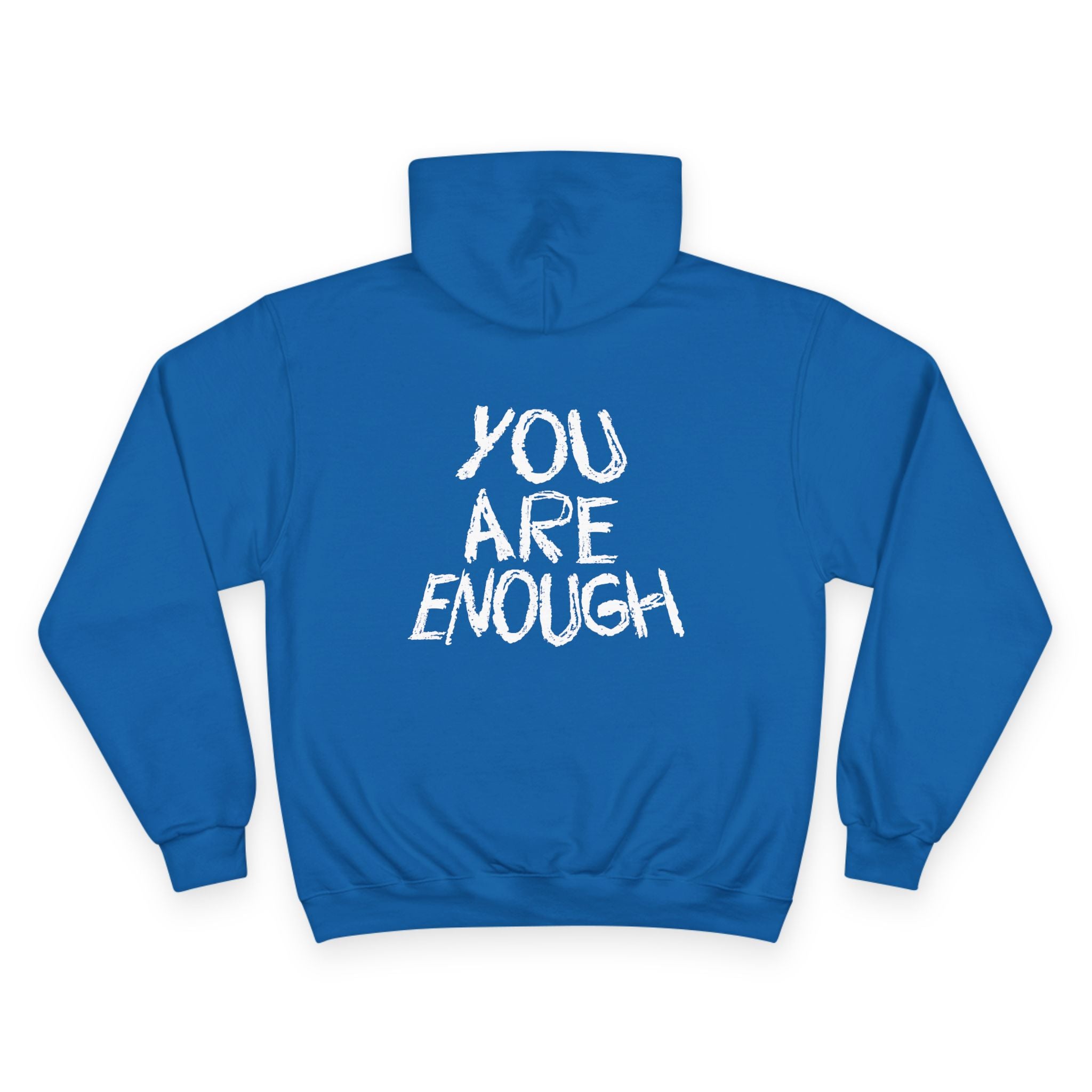 Champion - You Are Enough Hoodie