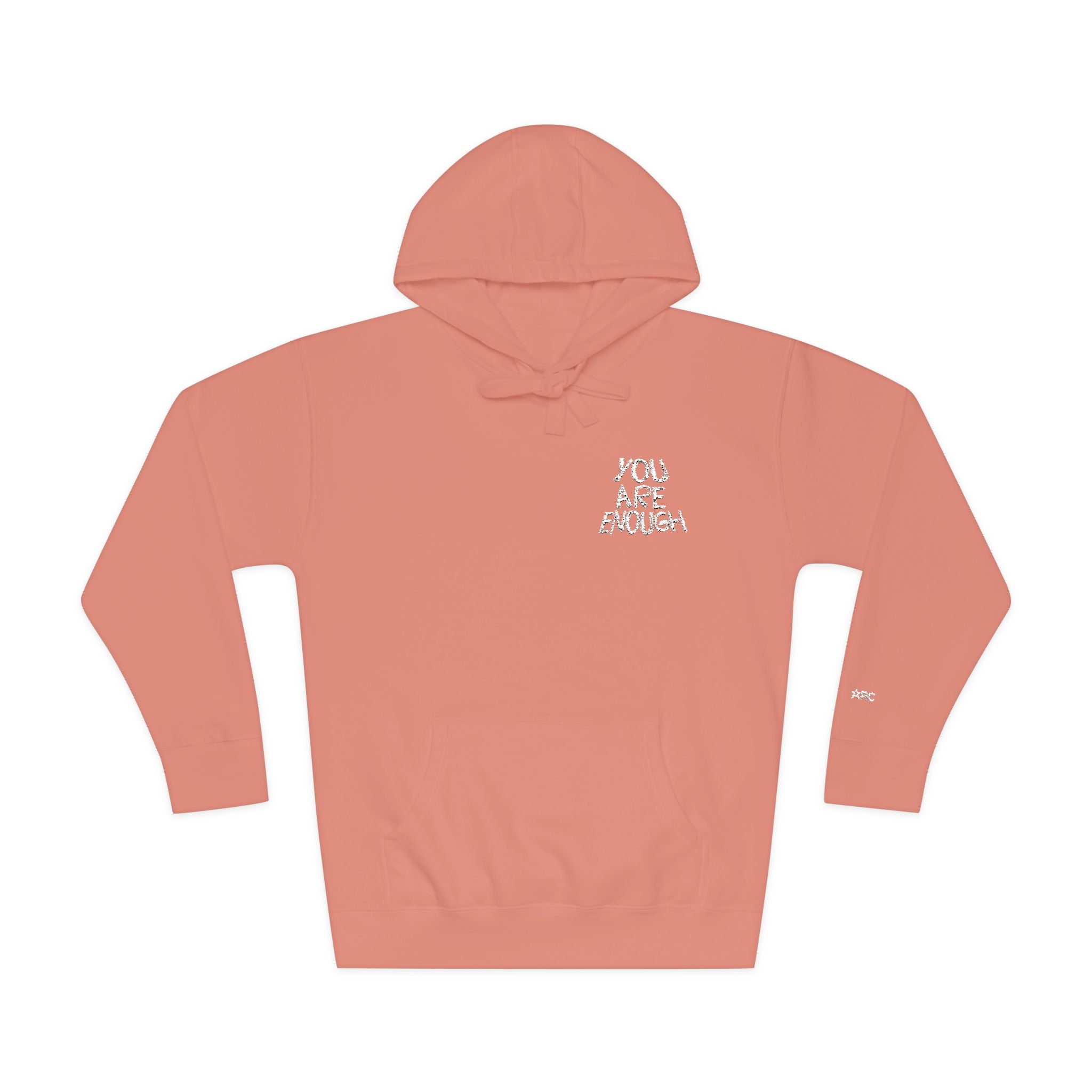 You Are Enough Fleece Hoodie