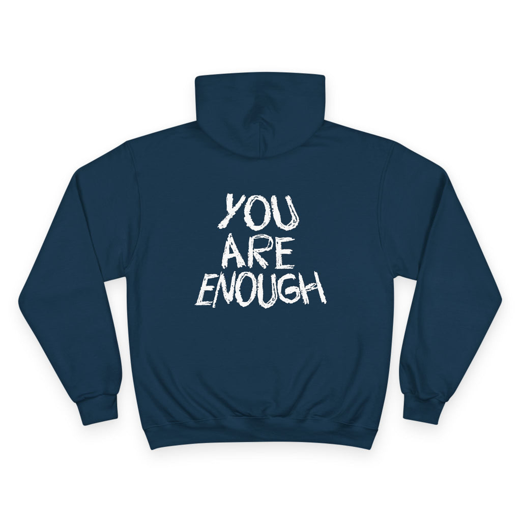 Champion - You Are Enough Hoodie