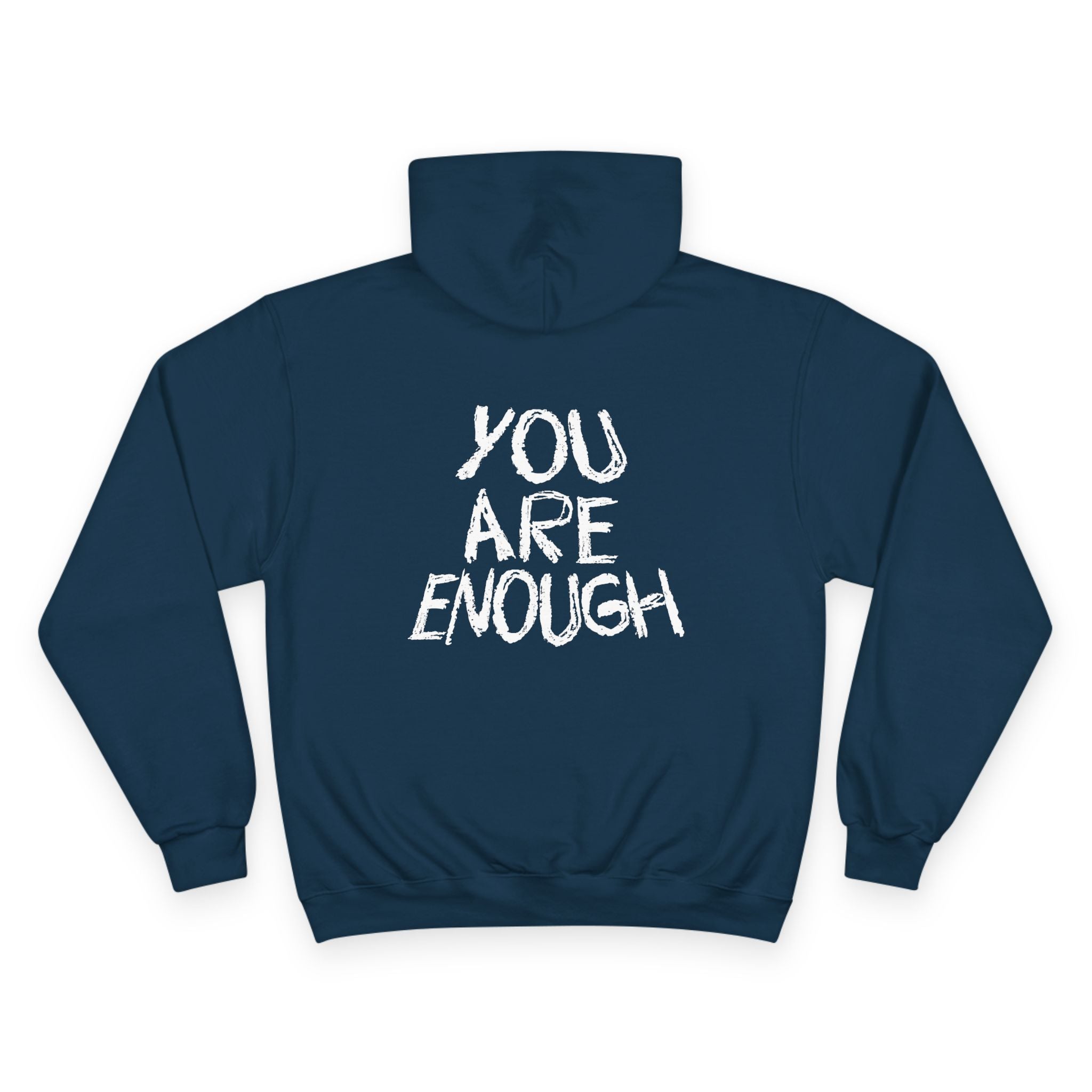 Champion - You Are Enough Hoodie