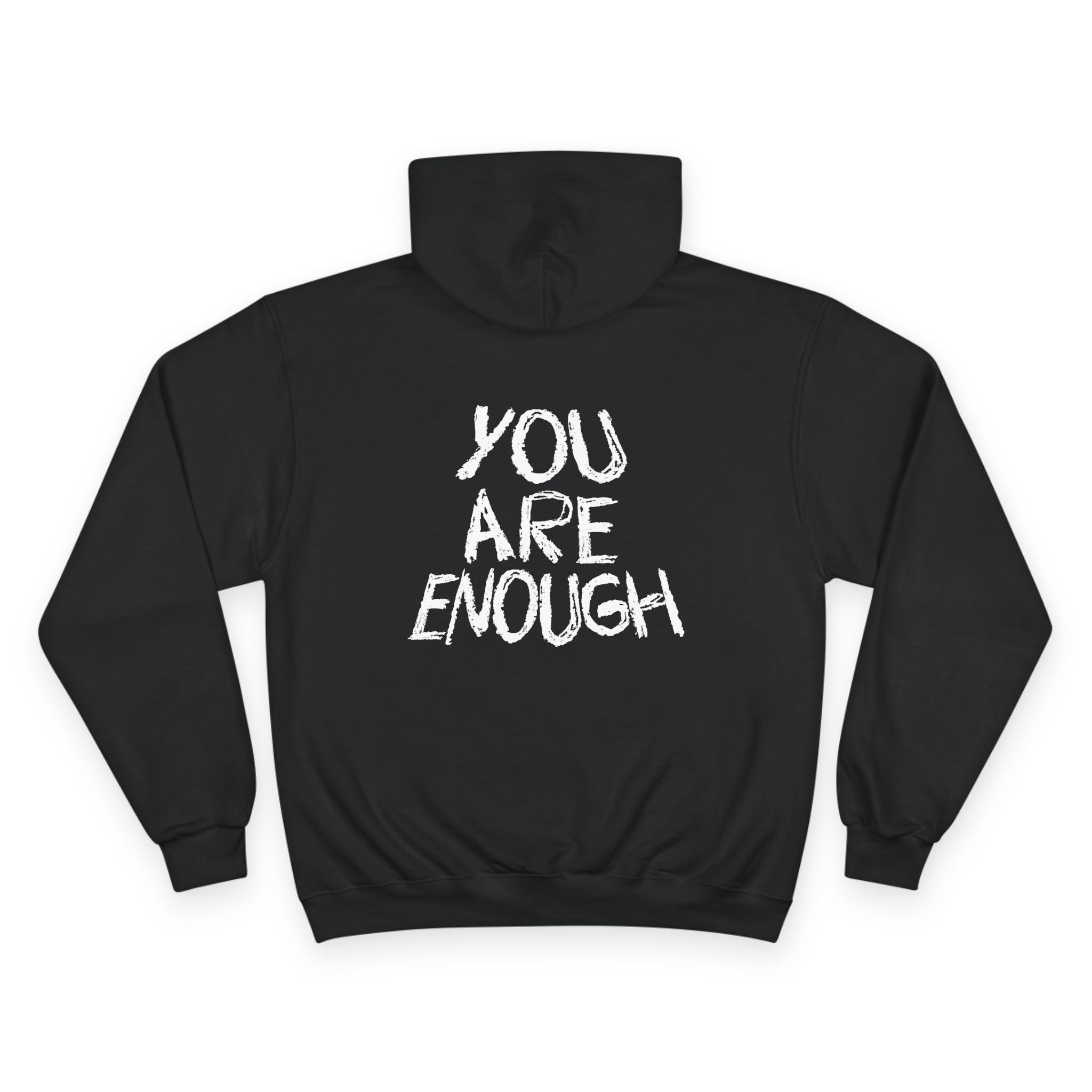 Champion - You Are Enough Hoodie