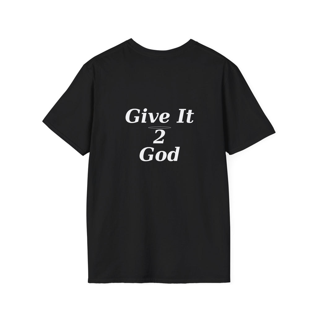 Give it 2 God Tee