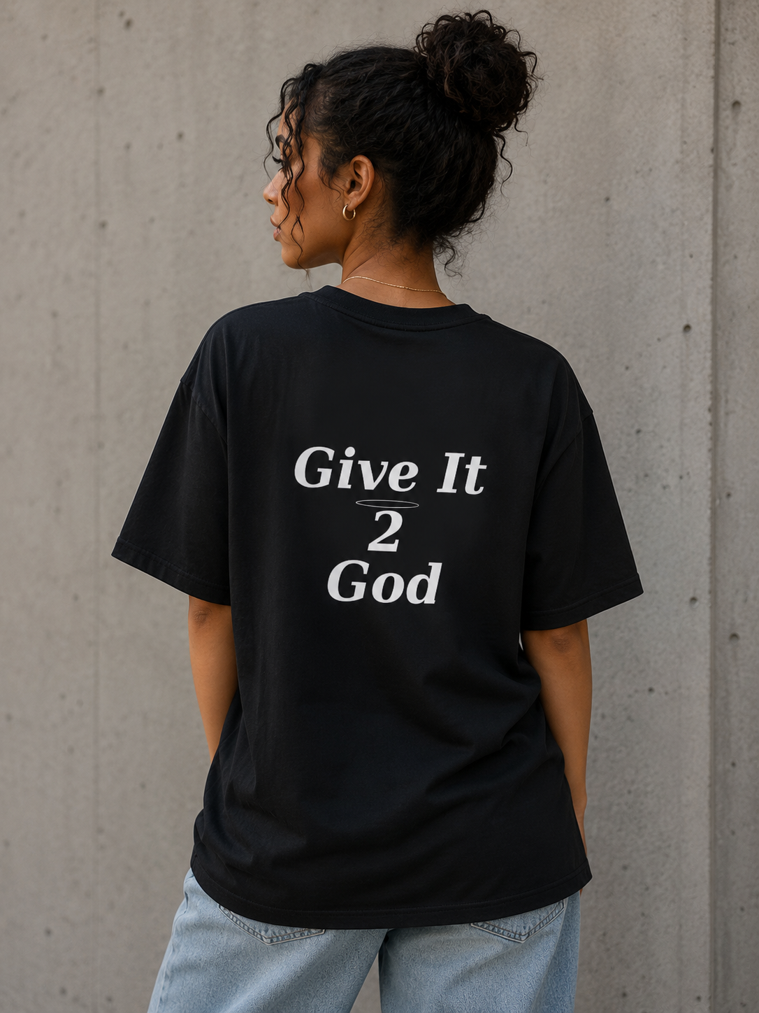 Give it 2 God Tee